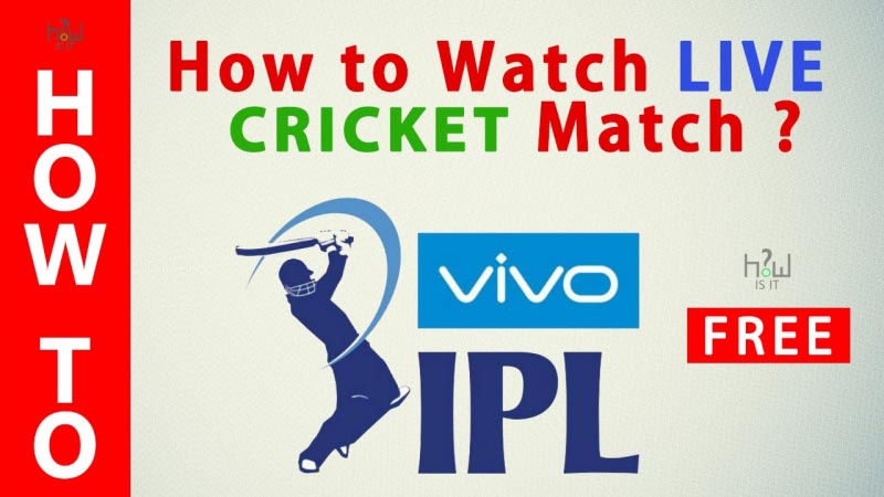 Watch IPL 2018 LIVE - TechAkshay.com