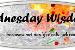 Wednesday Wisdom # 4