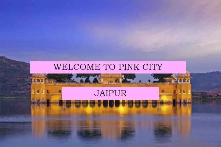 Welcome To The Pink City ~ Jaipur In Rajasthan India