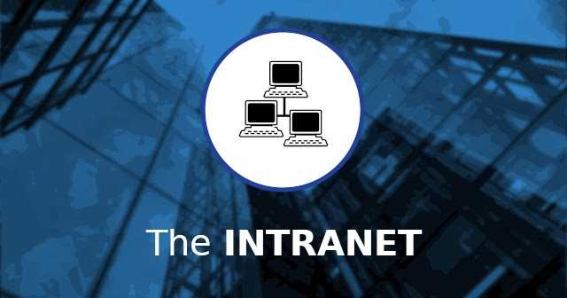 What Is Intranet | Internet And Intranet Are Different