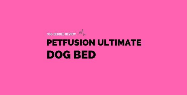 Why Petfusion Ultimate Dog Bed Will Change Your Life