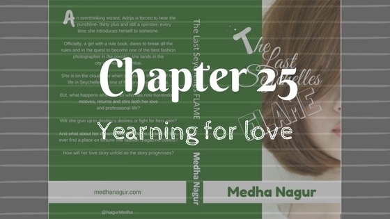 Yearning For Love- Chapter 25- TLSF - Medha Nagur