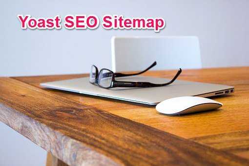 Yoast SEO Sitemap: How To Take The Best Out Of This Feature | VictorVijay
