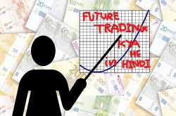 share market me future trading kaise kare? stock future trading kya he?